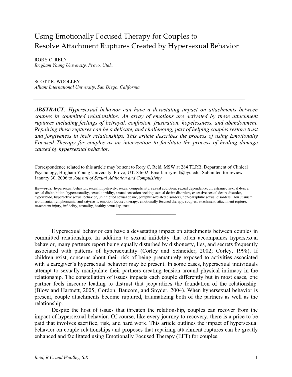 Using Emotionally Focused Therapy for Couples to Resolve Attachment Ruptures Created by Hypersexual Behavior