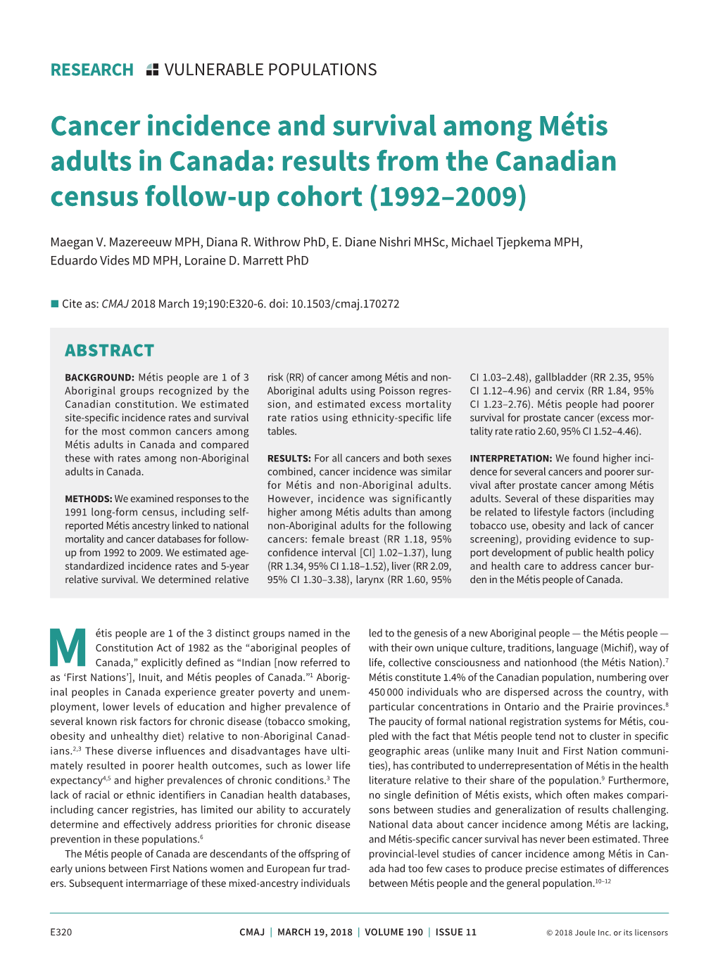 Cancer Incidence and Survival Among Métis Adults in Canada: Results from the Canadian Census Follow-Up Cohort (1992–2009)