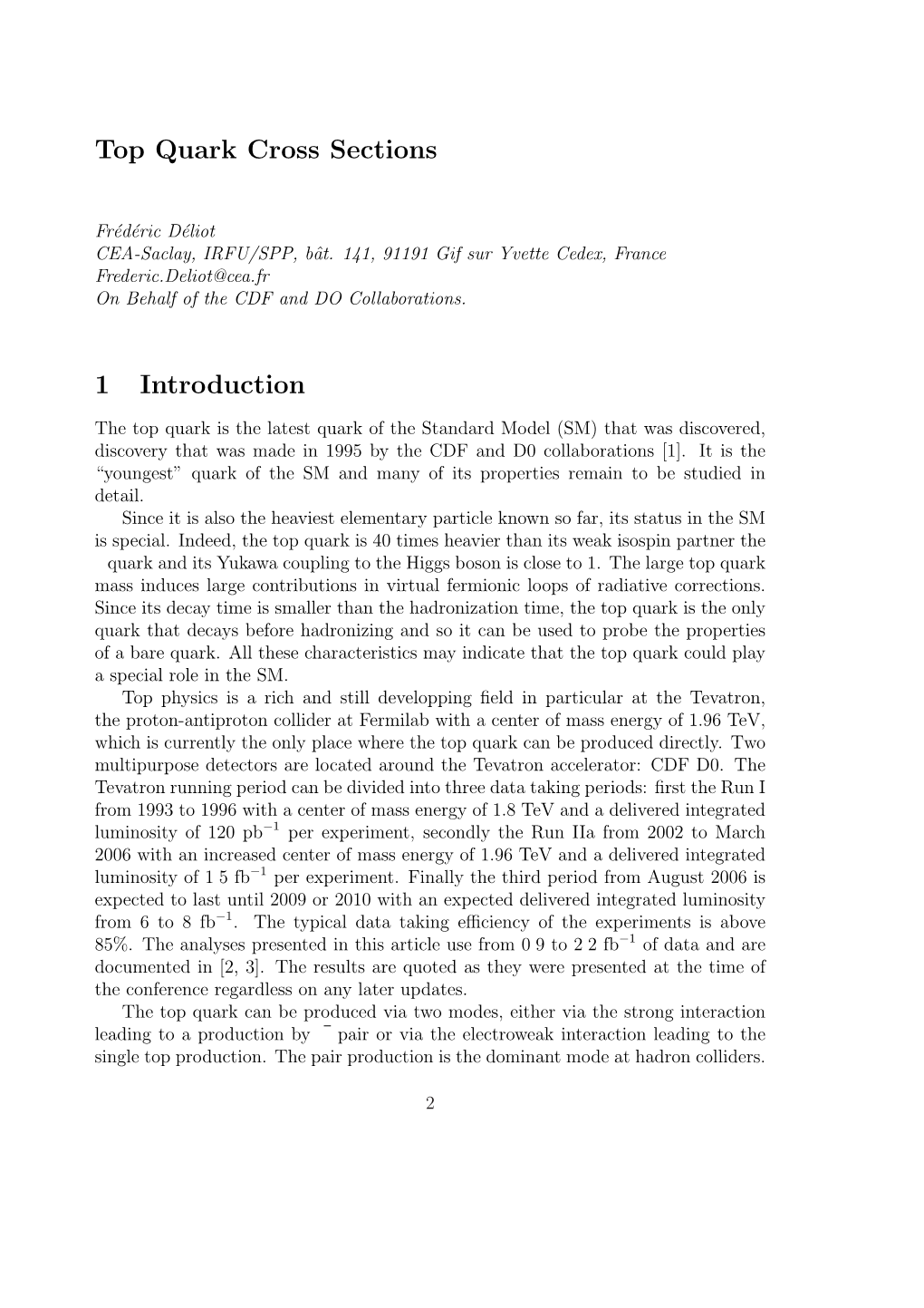 Top Quark Cross Sections 1 Introduction