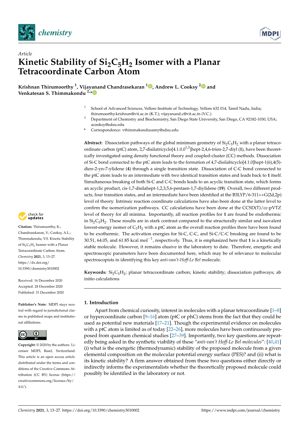 Kinetic Stability of Si2c5h2 Isomer with a Planar Tetracoordinate Carbon Atom