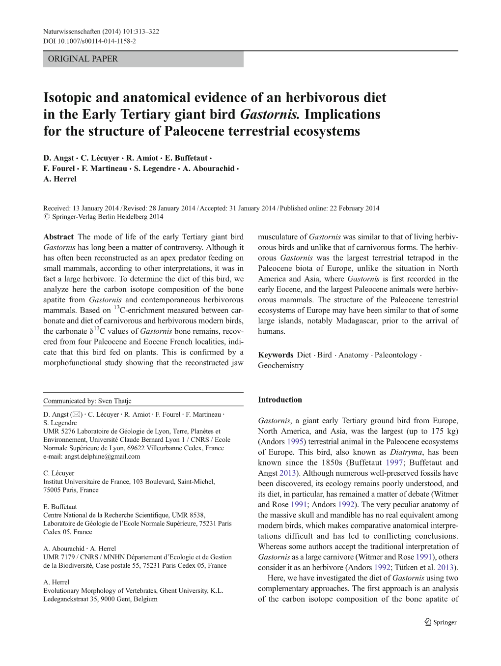 Isotopic and Anatomical Evidence of an Herbivorous Diet in the Early Tertiary Giant Bird Gastornis