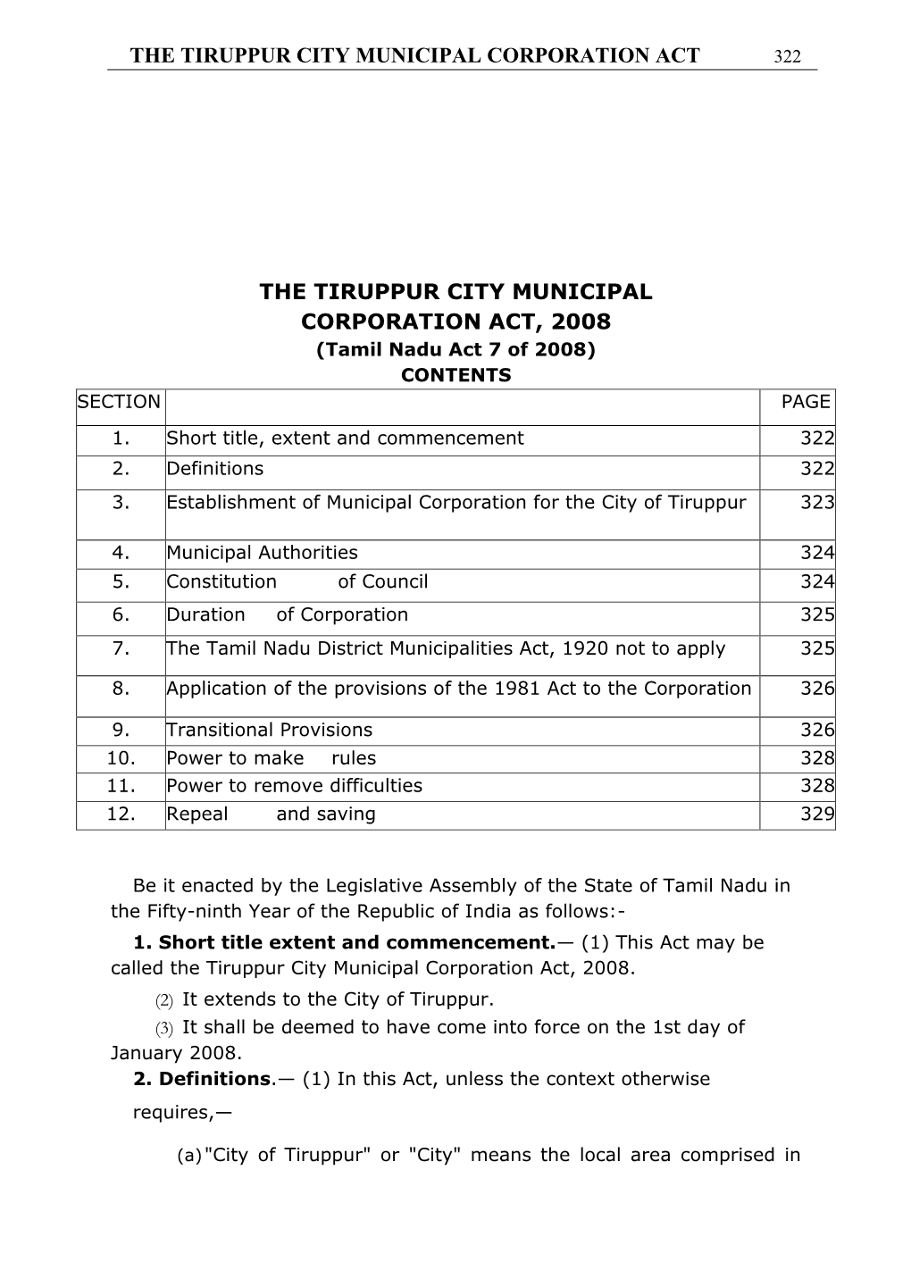 THE TIRUPPUR CITY MUNICIPAL CORPORATION ACT, 2008 (Tamil Nadu Act 7 of 2008) CONTENTS SECTION PAGE 1