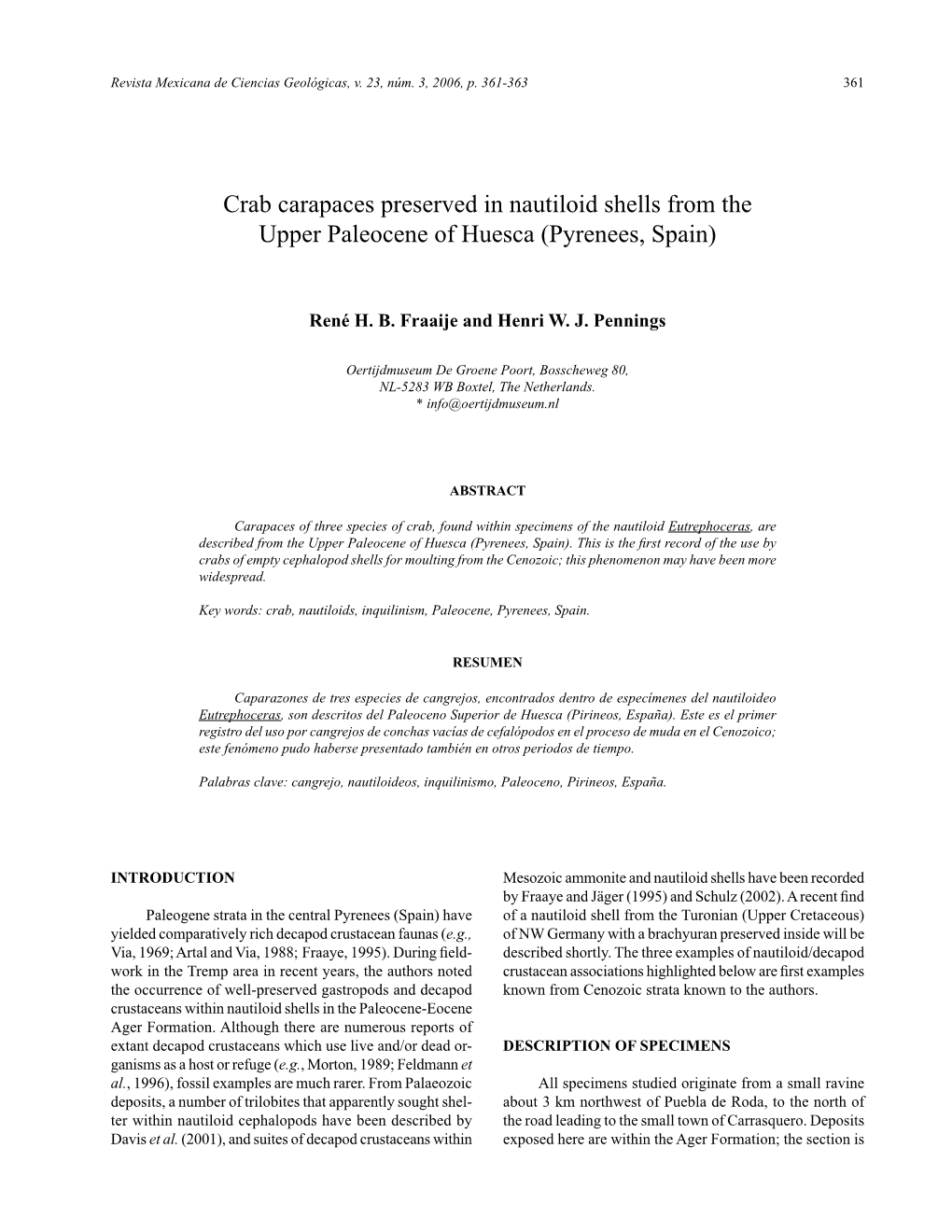 Crab Carapaces Preserved in Nautiloid Shells from the Upper Paleocene of Huesca (Pyrenees, Spain)