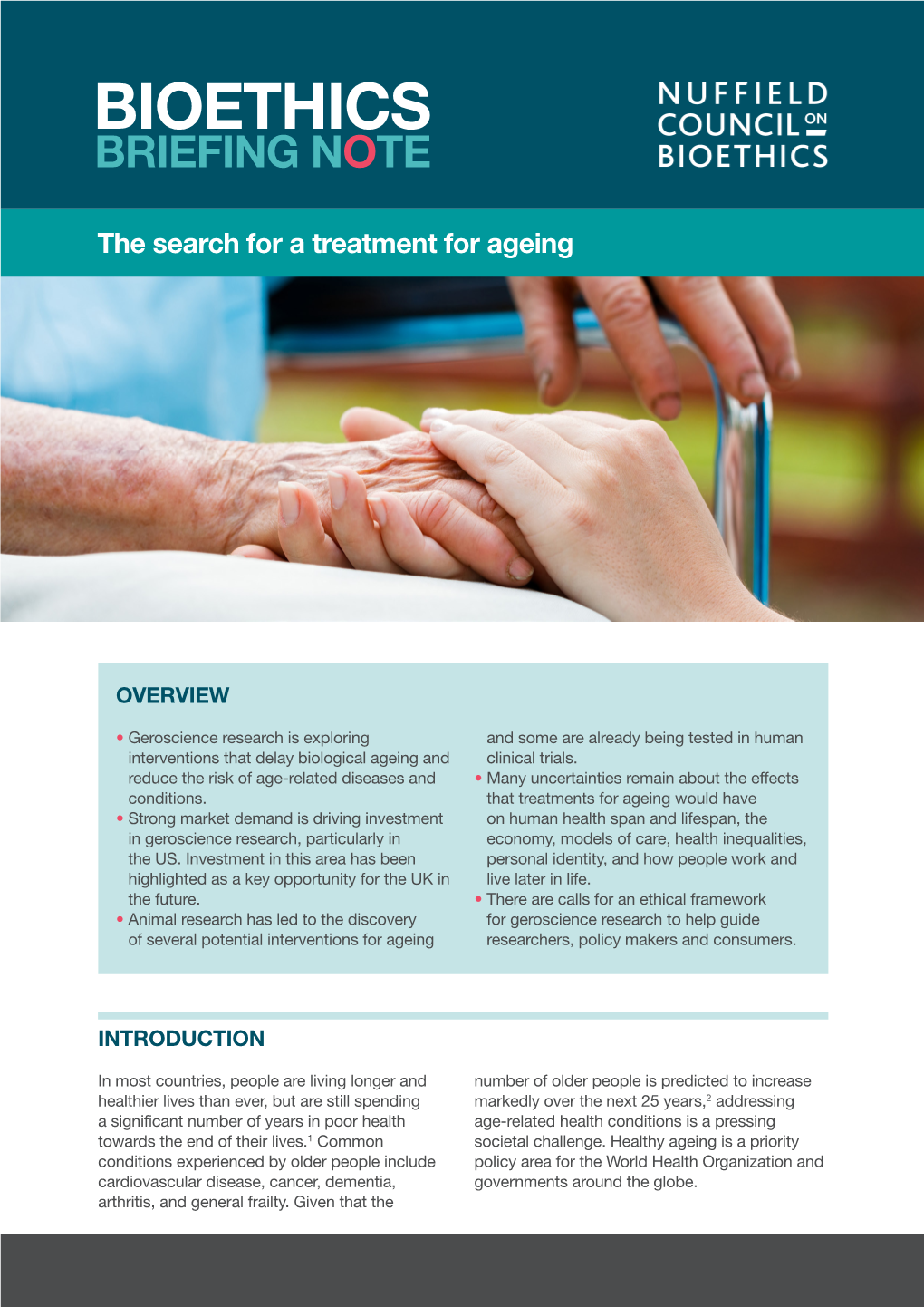 The Search for a Treatment for Ageing