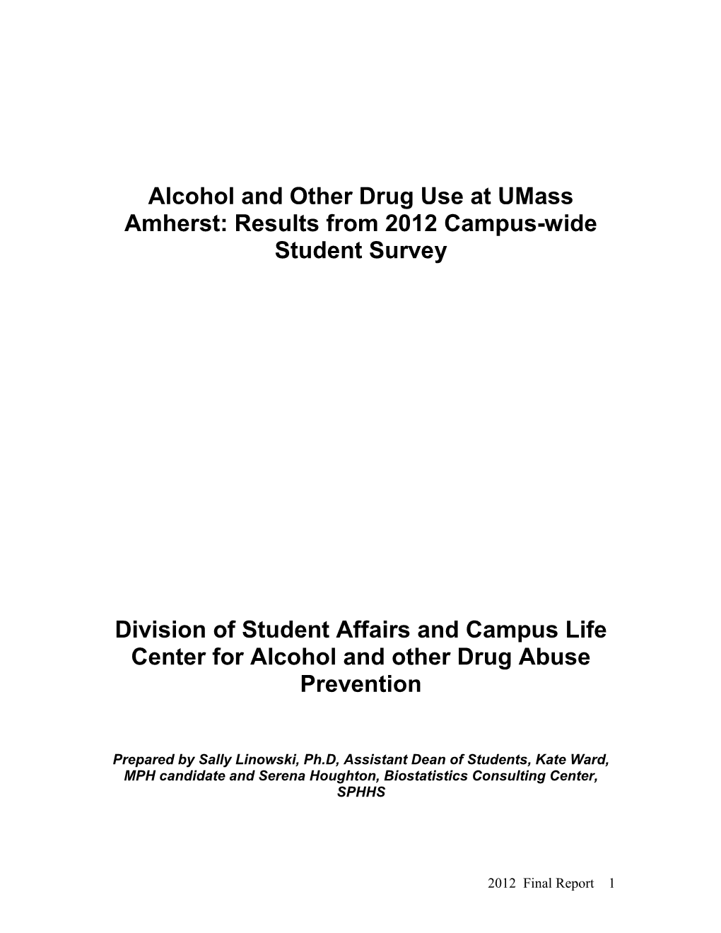 Campus Alcohol Use Survey- 2009