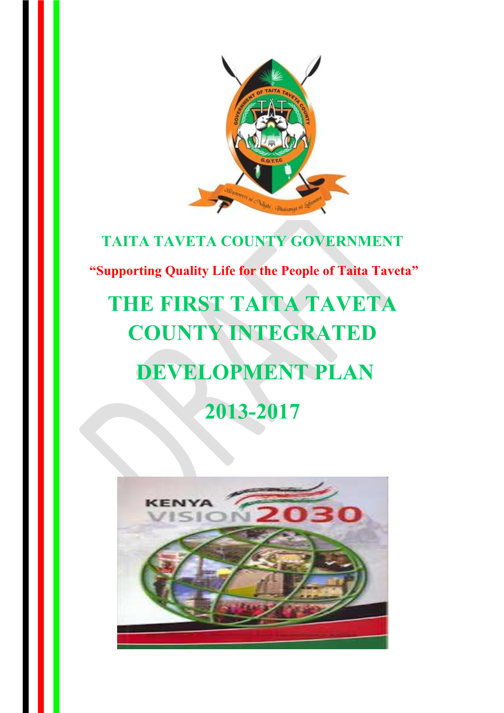 The First Taita Taveta County Integrated Development Plan 2013-2017