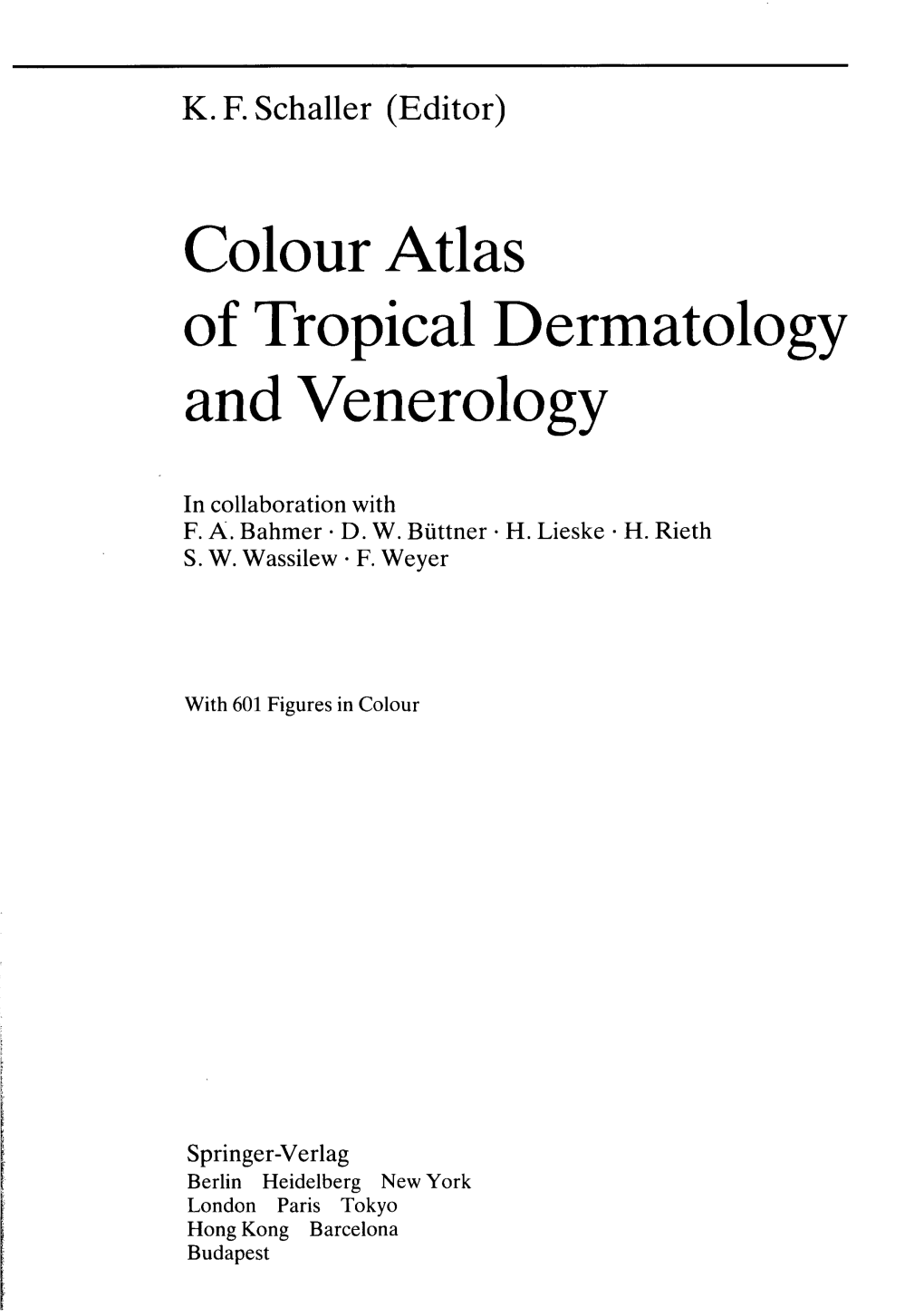 Colour Atlas of Tropical Dermatology and Venerology