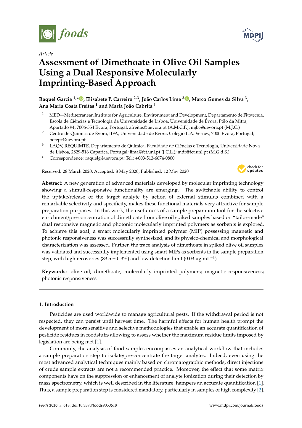 Assessment of Dimethoate in Olive Oil Samples Using a Dual Responsive Molecularly Imprinting-Based Approach