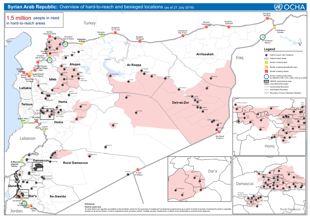 Syrian Arab Republic: Ove Rvie W of Ha Rd -To-Re a Ch a Nd Be Sie Ge D Loca Tions (A S of 27 July 2018)