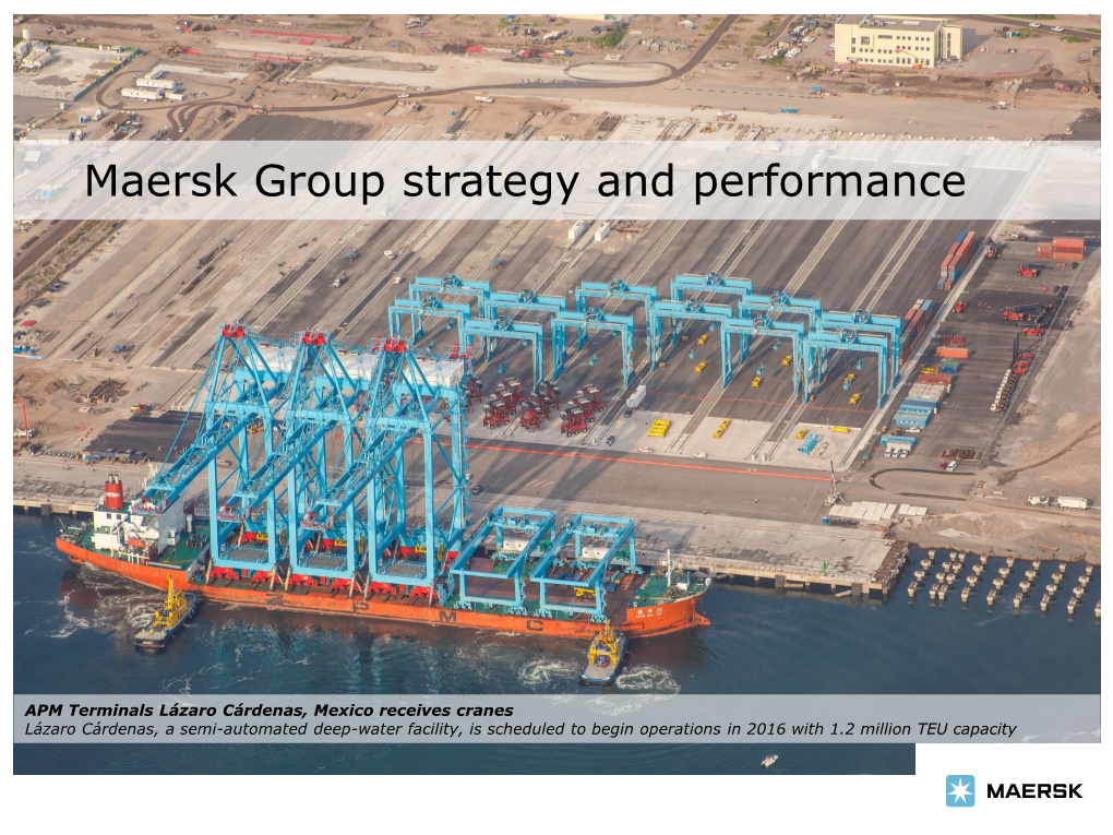 Maersk Group Strategy and Performance