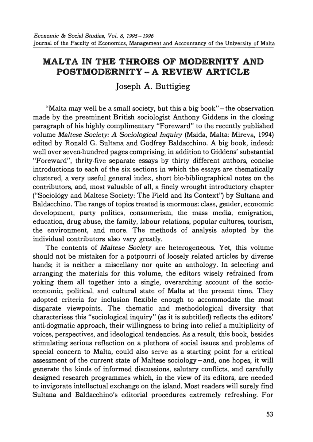 MALTA in the THROES of MODERNITY and POSTMODERNITY - a REVIEW ARTICLE Joseph A