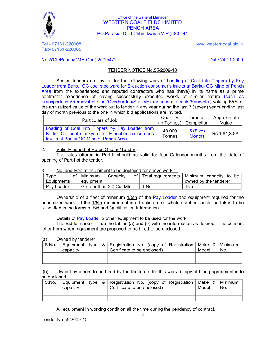 WESTERN COALFIELDS LIMITED PENCH AREA PO:Parasia, Distt.Chhindwara (M.P.)480 441