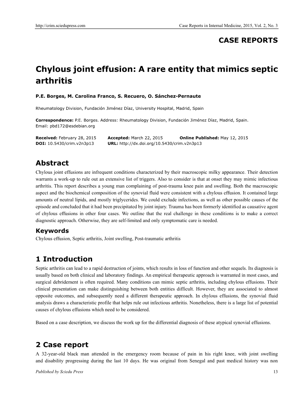 Chylous Joint Effusion: a Rare Entity That Mimics Septic Arthritis