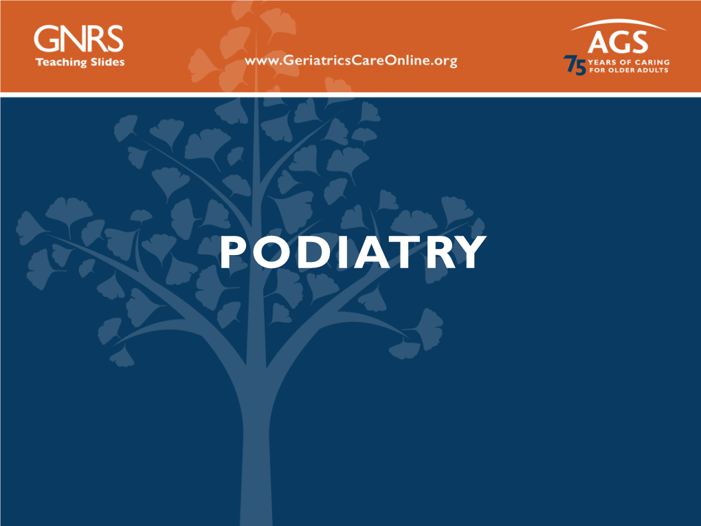 Podiatry 2 Objectives