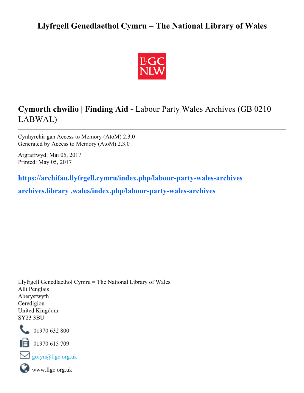 Labour Party Wales Archives (GB 0210 LABWAL)