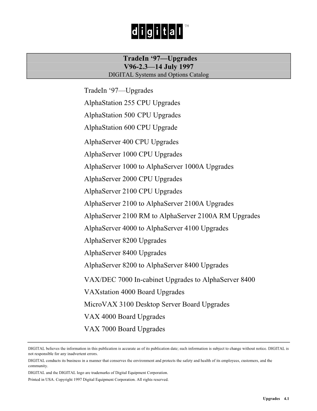 97—Upgrades V96-2.3—14 July 1997 Tradein