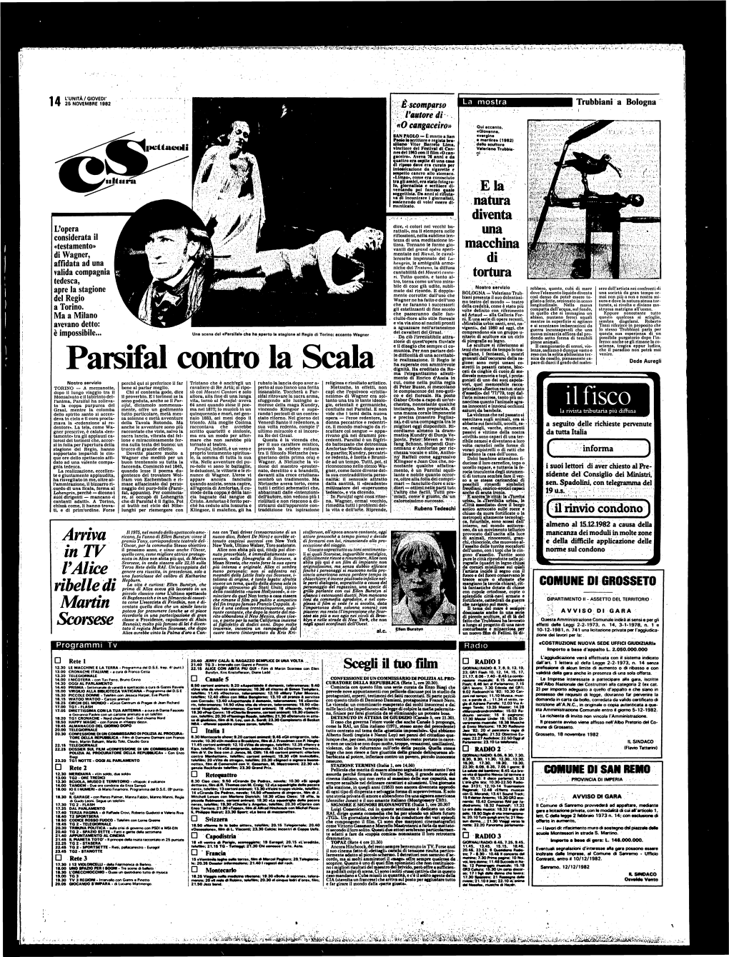 Il Fisco Graal, Mentre La Colomba Mente, Offre Un Godimento Ma Nel 1877; Lo Musicò in Un Vincendo Klingsor E Supe­ Confluite Nel Parsifal