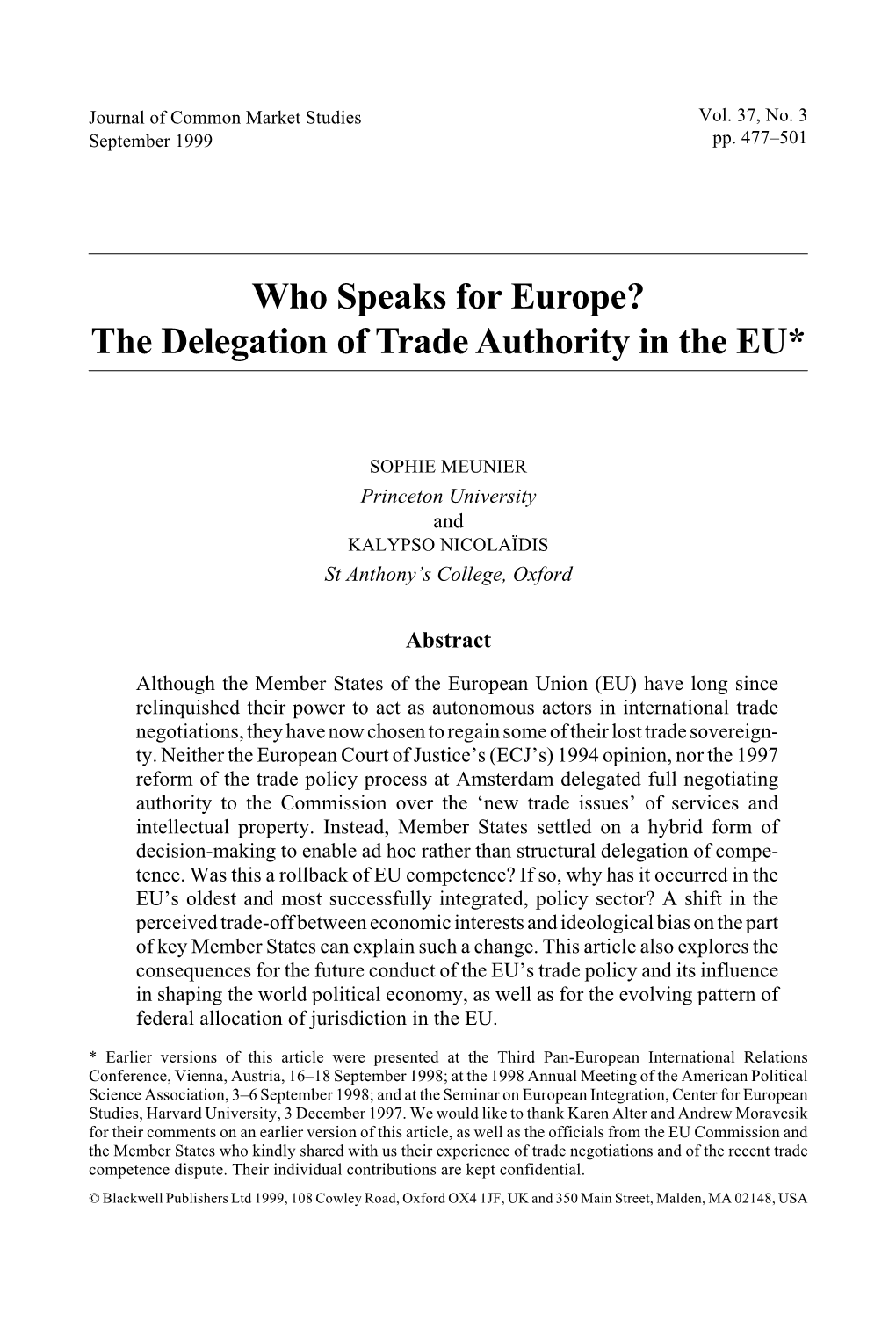 Who Speaks for Europe? the Delegation of Trade Authority in the EU*