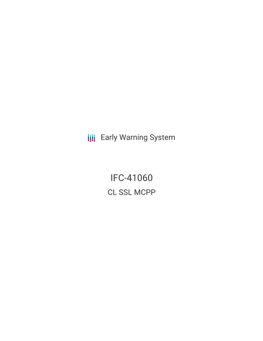 IFC-41060 CL SSL MCPP Early Warning System IFC-41060 CL SSL MCPP