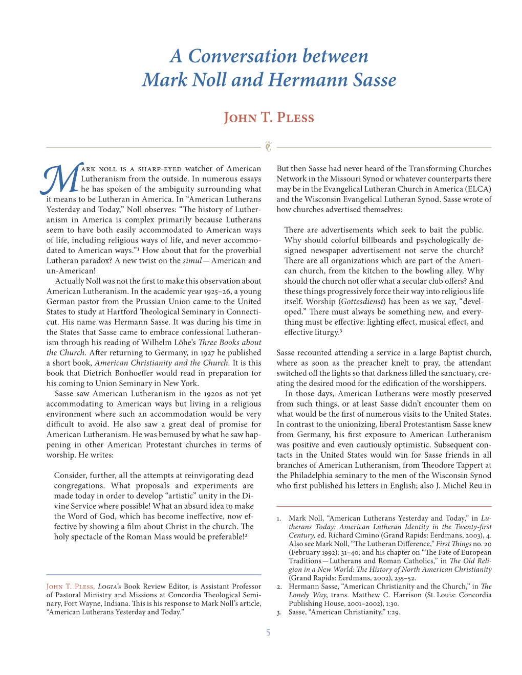 A Conversation Between Mark Noll and Hermann Sasse