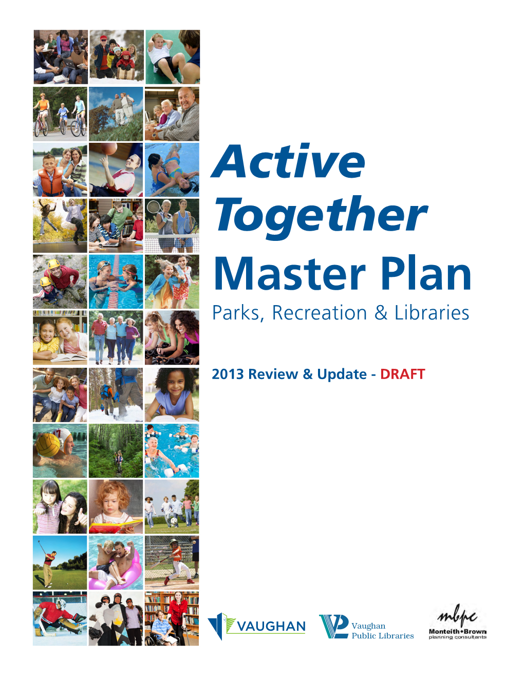 Active Together Master Plan Parks, Recreation & Libraries