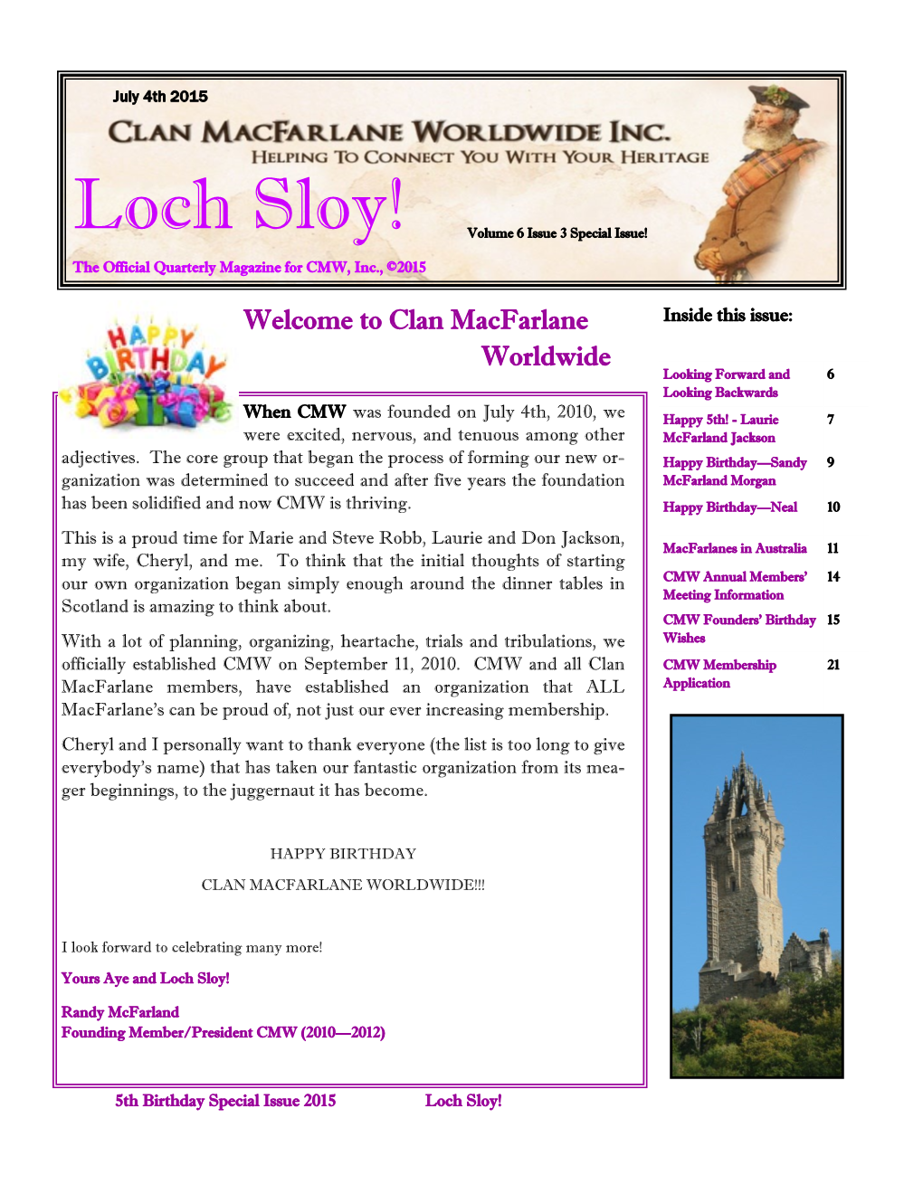 Loch Sloy! Volume 6 Issue 3 Special Issue! the Official Quarterly Magazine for CMW, Inc., ©2015