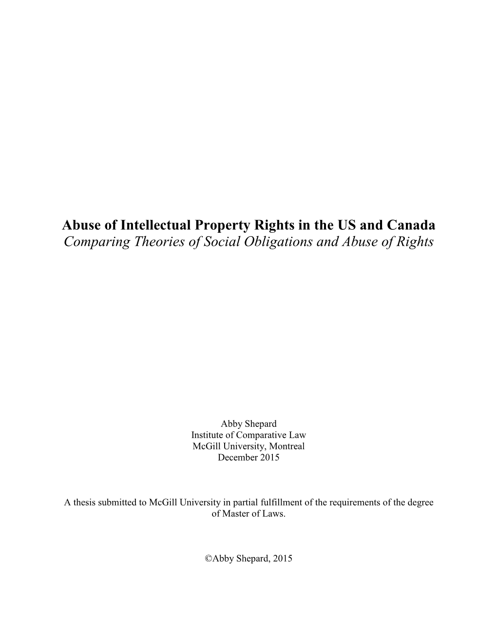 Abuse of Intellectual Property Rights in the US and Canada Comparing Theories of Social Obligations and Abuse of Rights