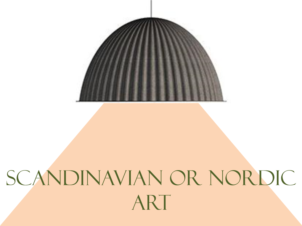 Scandinavian Or Nordic Art What Does the Word Nordic Mean?