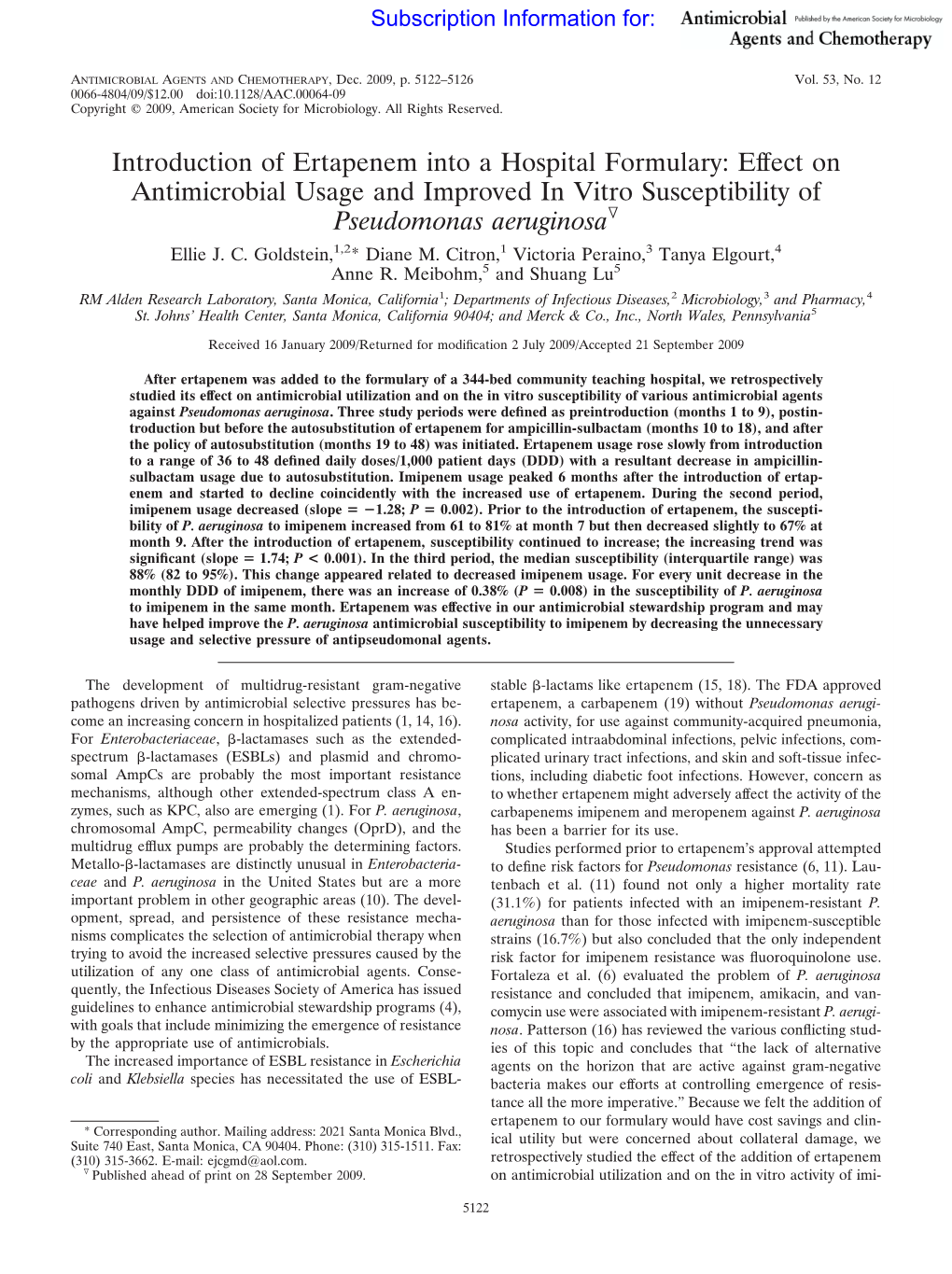 Introduction of Ertapenem Into a Hospital Formulary: Effect on Antimicrobial Usage and Improved in Vitro Susceptibility of Pseudomonas Aeruginosaᰔ Ellie J