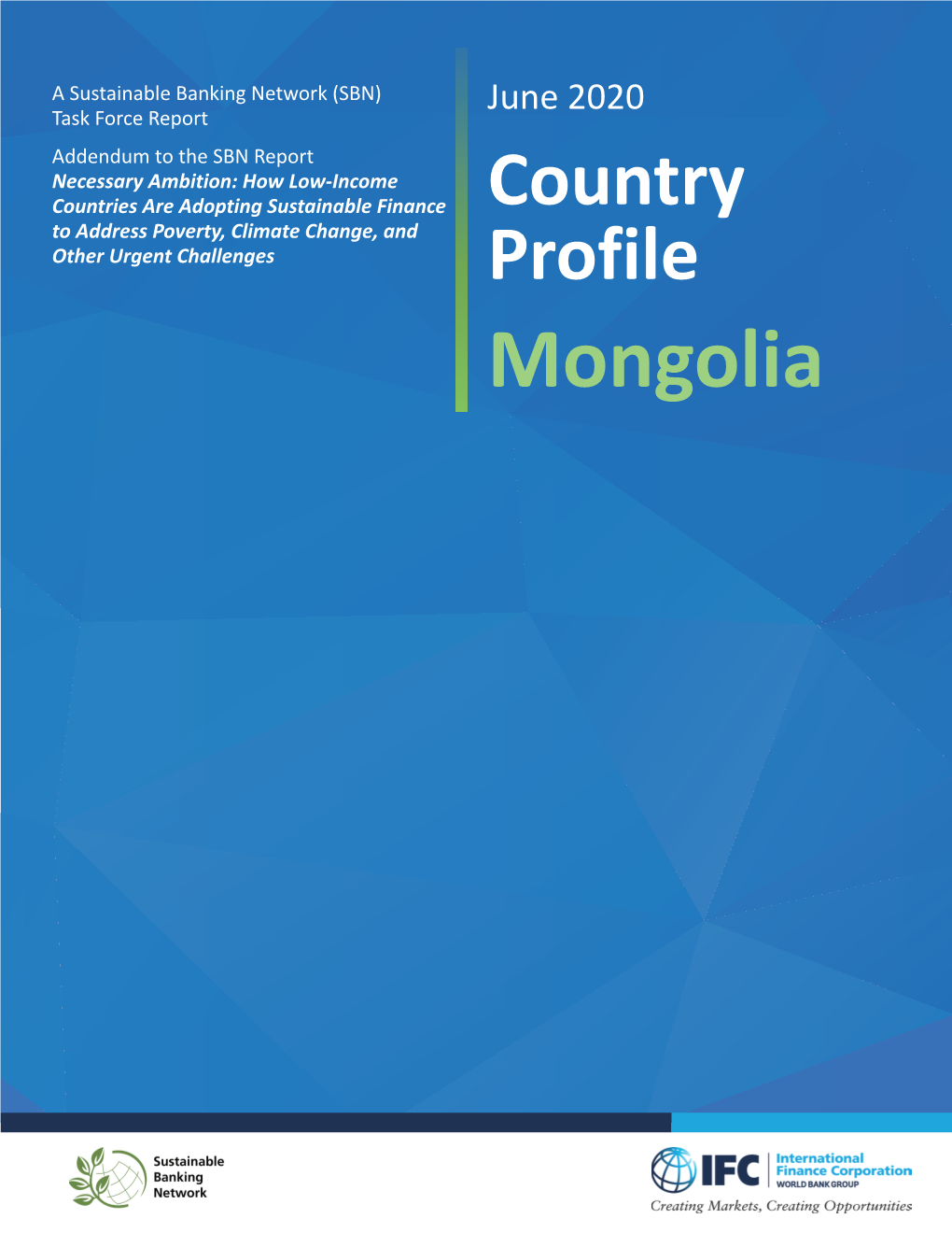 Mongolia © International Finance Corporation [2020], As the Secretariat of the Sustainable Banking Network (SBN)