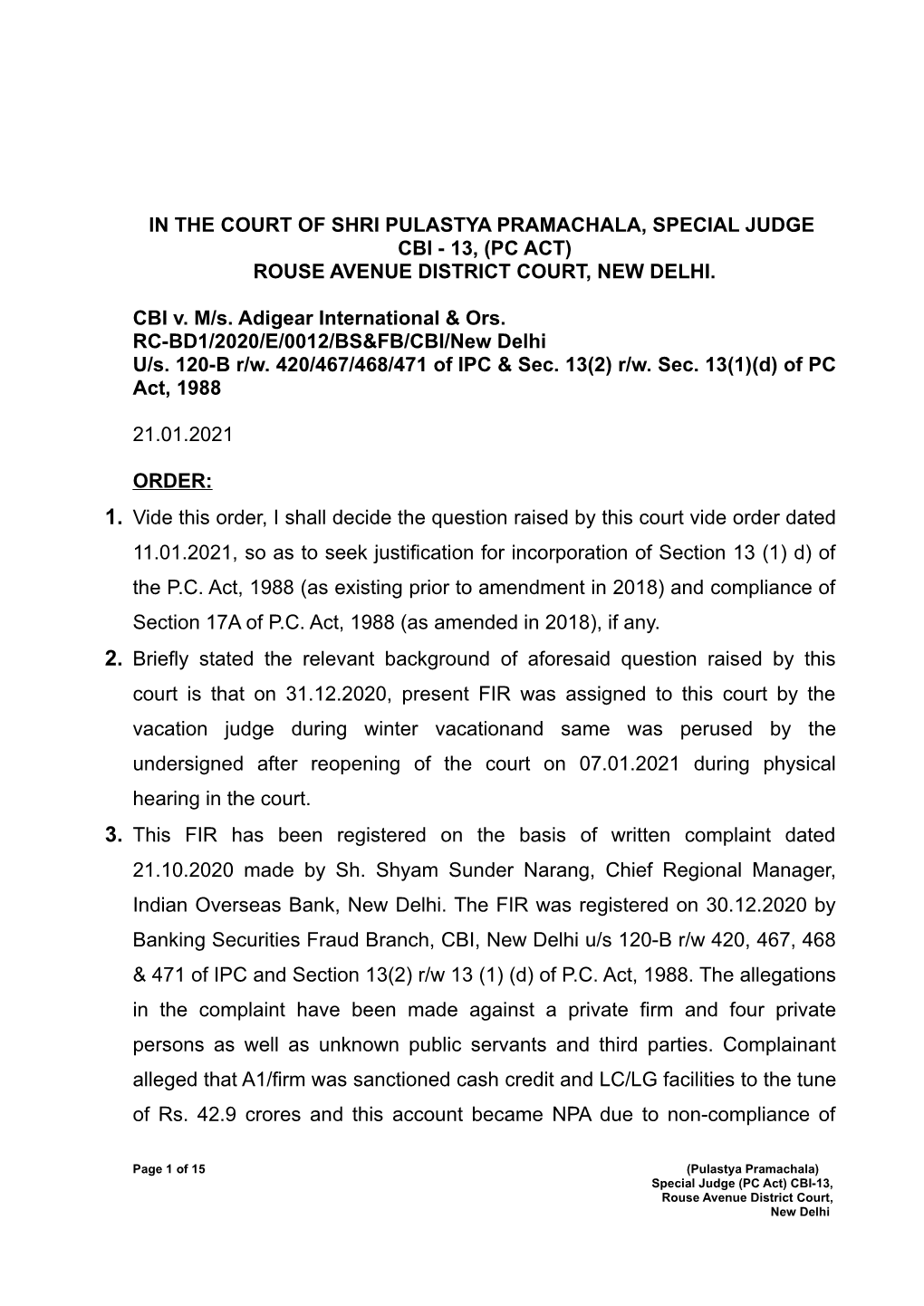 (PC ACT) ROUSE AVENUE DISTRICT COURT, NEW DELHI. CBI V. M/S. A