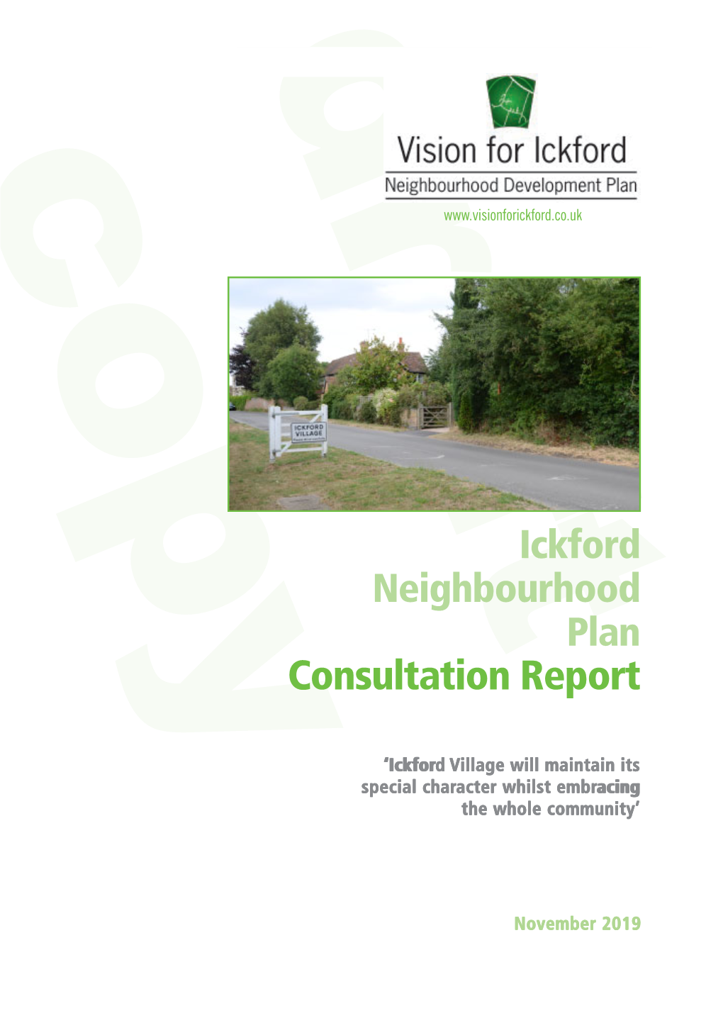 ICKFORD NEIGHBOURHOOD PLAN CONSULTATION REPORT : VISION for ICKFORD 1 C Raft Opy