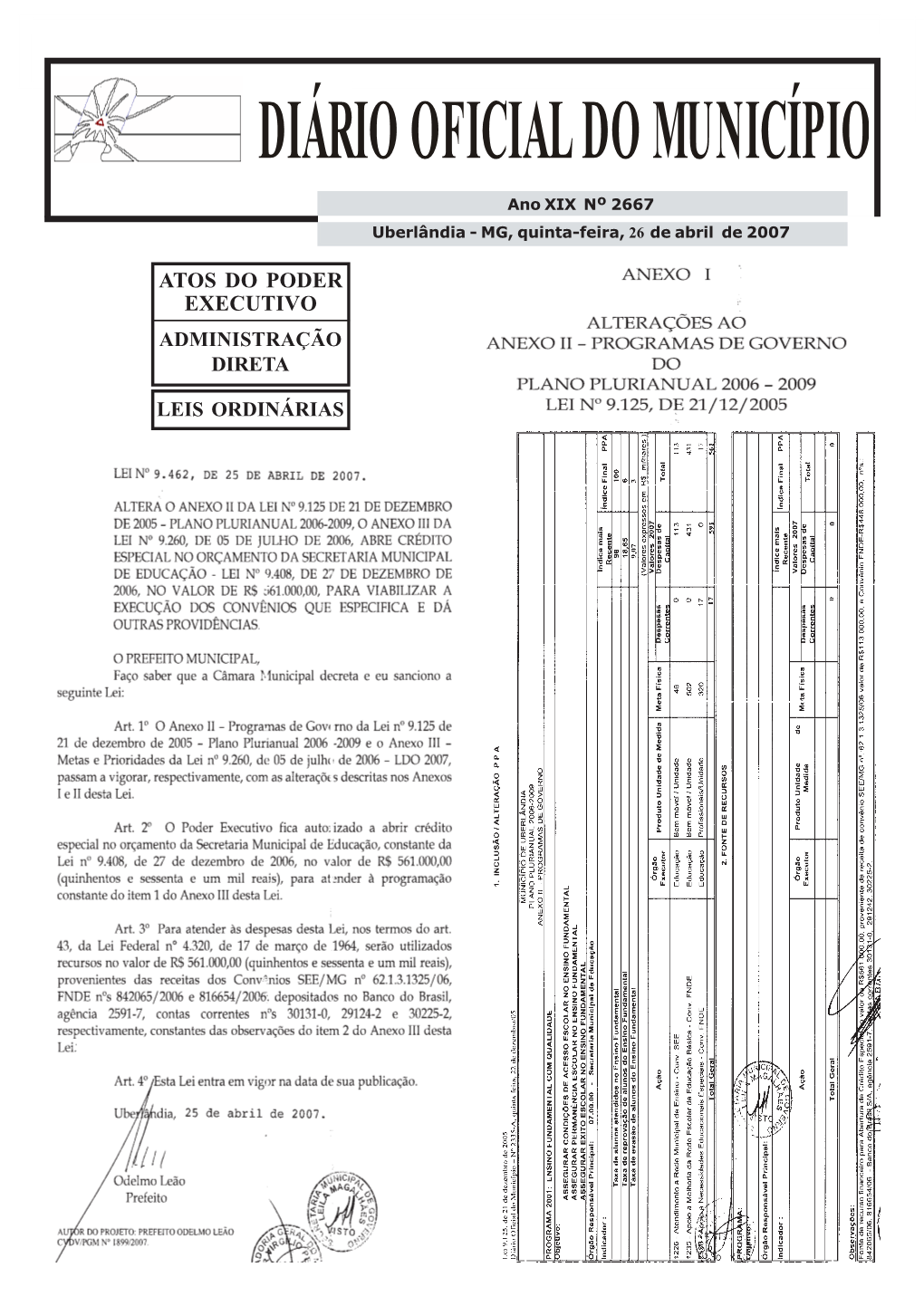 Diário Oficial Do Município Nº 2667, Quinta-Feira, 26 De Abril De 2007 DIÁRIO OFICIAL DO MUNICÍPIO