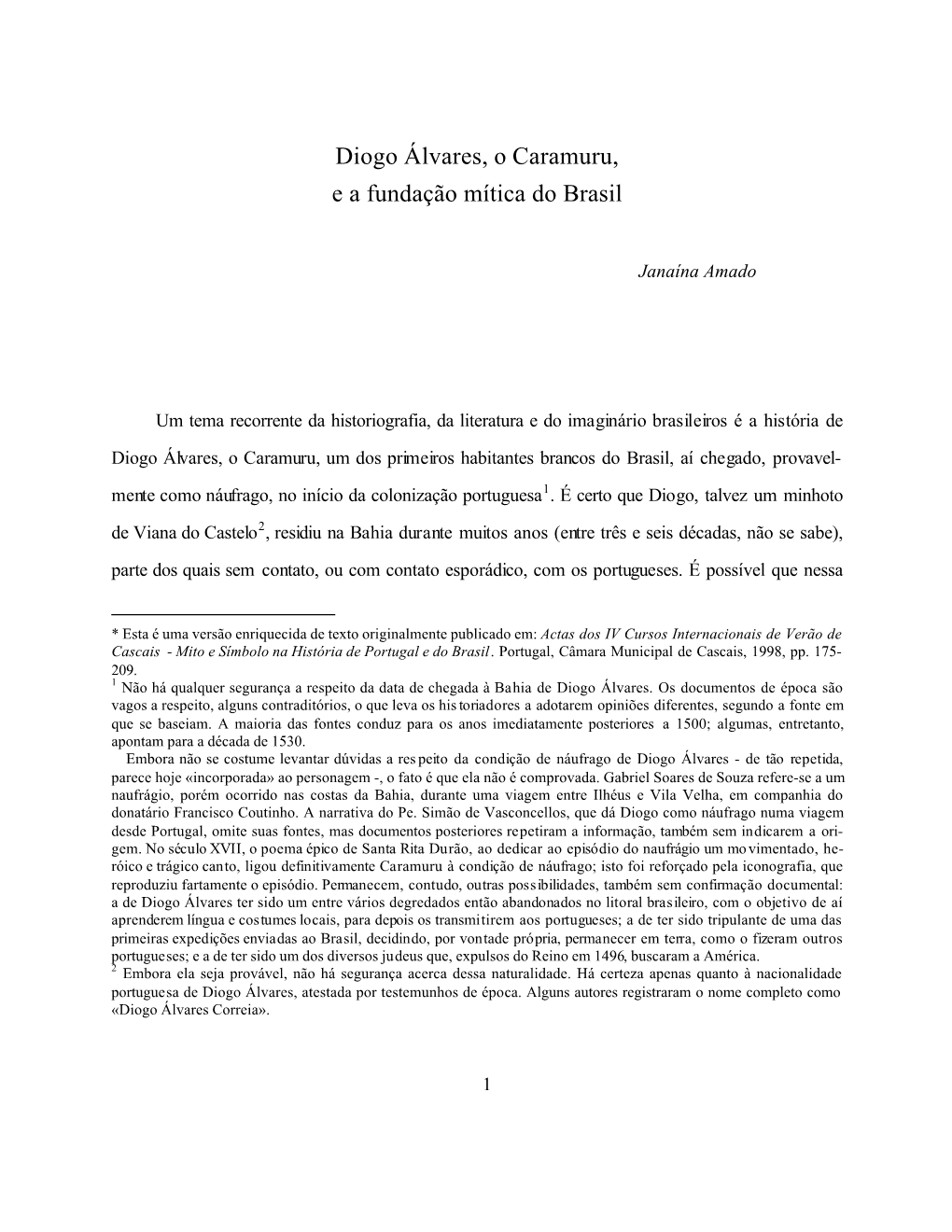 Diogo Álvares, O Caramuru, E a Fundação Mítica Do Brasil