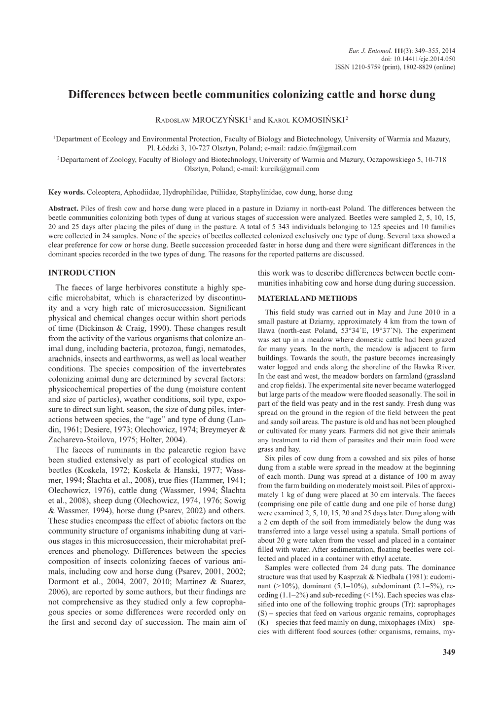 Differences Between Beetle Communities Colonizing Cattle and Horse Dung