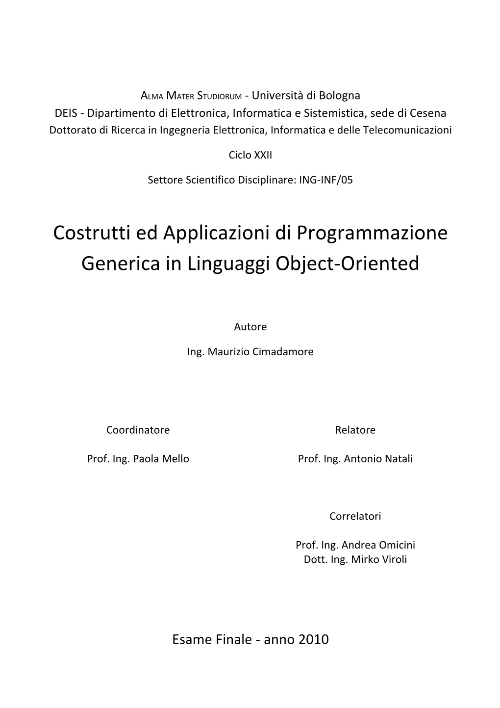 Costrutti Ed Applicazioni Di Programmazione Generica in Linguaggi Object-Oriented