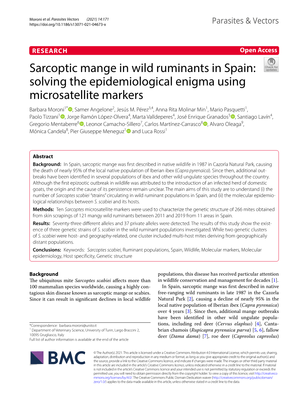 Sarcoptic Mange in Wild Ruminants in Spain: Solving the Epidemiological Enigma Using Microsatellite Markers Barbara Moroni1* , Samer Angelone2, Jesús M