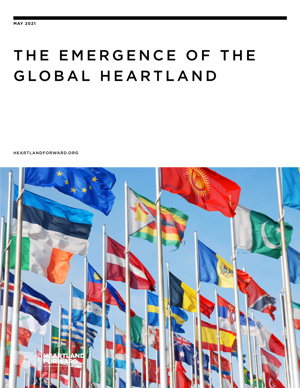 The Emergence of the Global Heartland