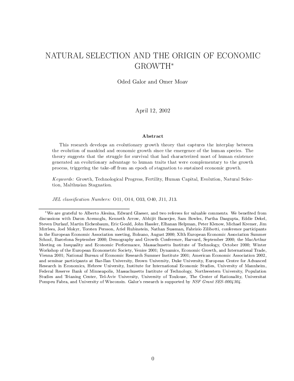 Natural Selection and the Origin of Economic Growth¤