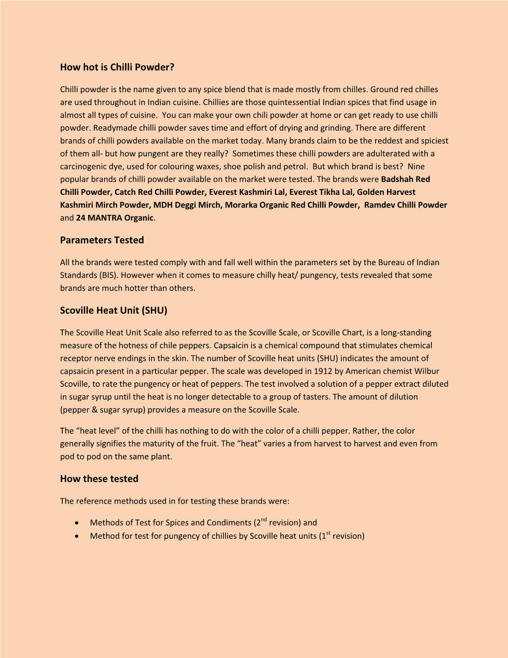 How Hot Is Chilli Powder? Parameters Tested Scoville Heat Unit (SHU)