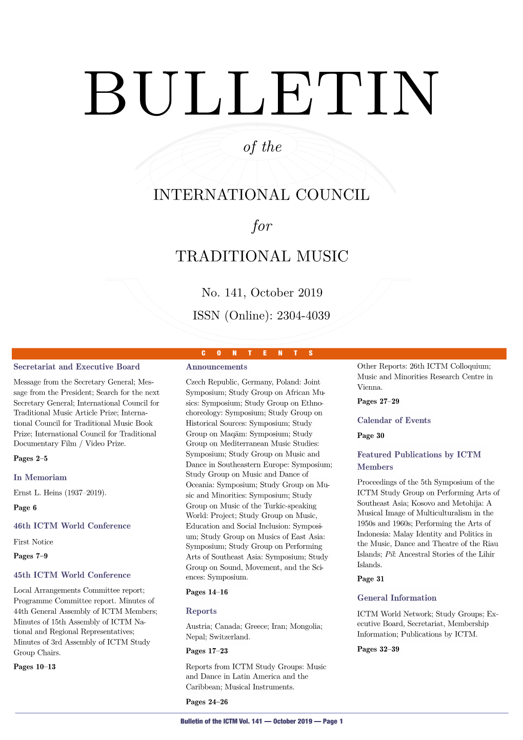 Bulletin of the ICTM Vol. 141 — October 2019 — Page 1 SECRETARIAT and EXECUTIVE BOARD