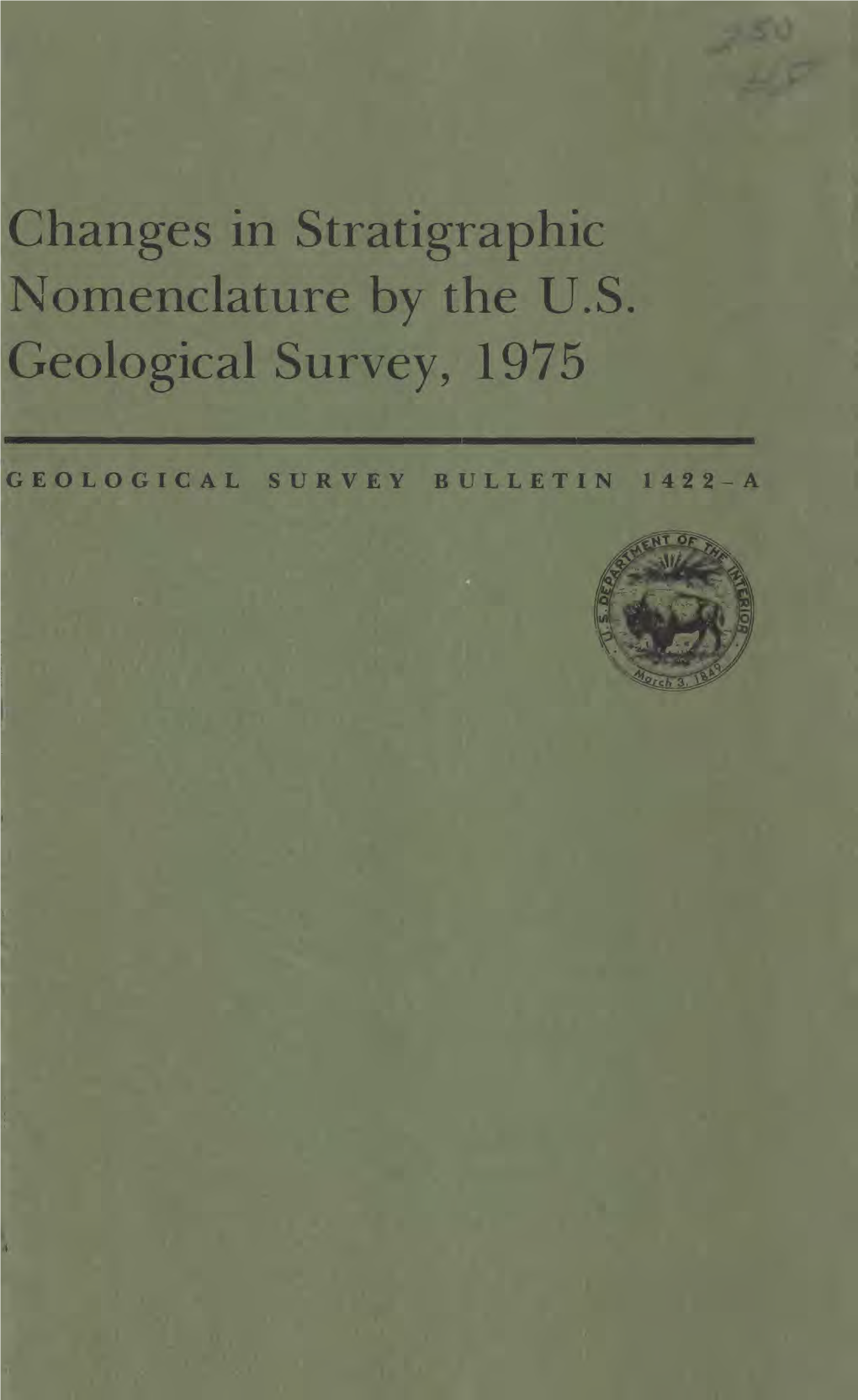 Changes in Stratigraphic Nomenclature by the U.S. Geological Survey, 1975