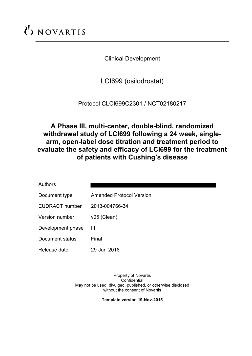 LCI699 (Osilodrostat) a Phase III, Multi-Center, Double-Blind, Randomized