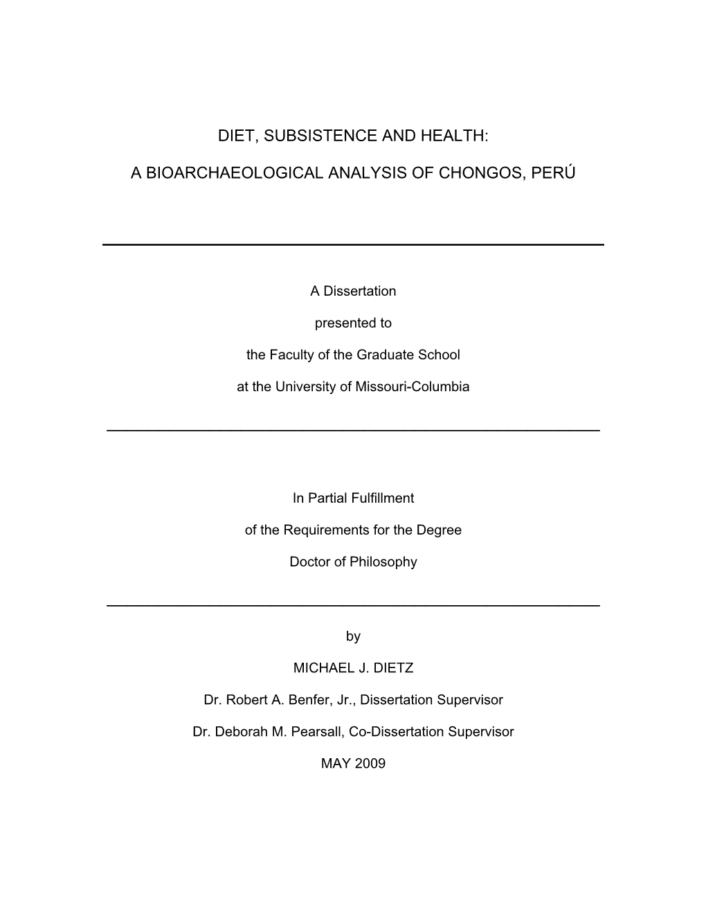 Diet, Subsistence and Health: a Bioarchaeological Analysis of Chongos, Perú