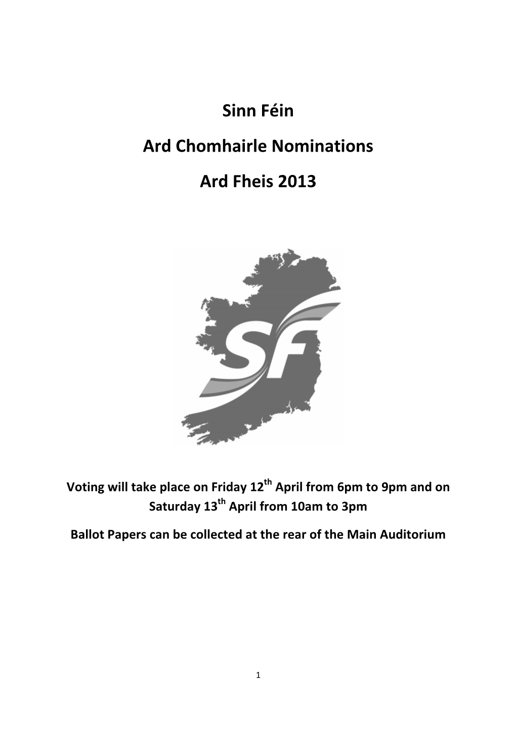 Sinn Féin Ard Chomhairle Nominations Ard Fheis 2013