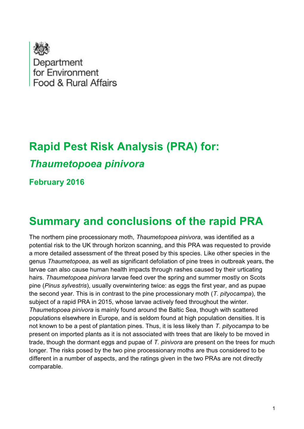 Rapid Pest Risk Analysis (PRA) For: Thaumetopoea Pinivora