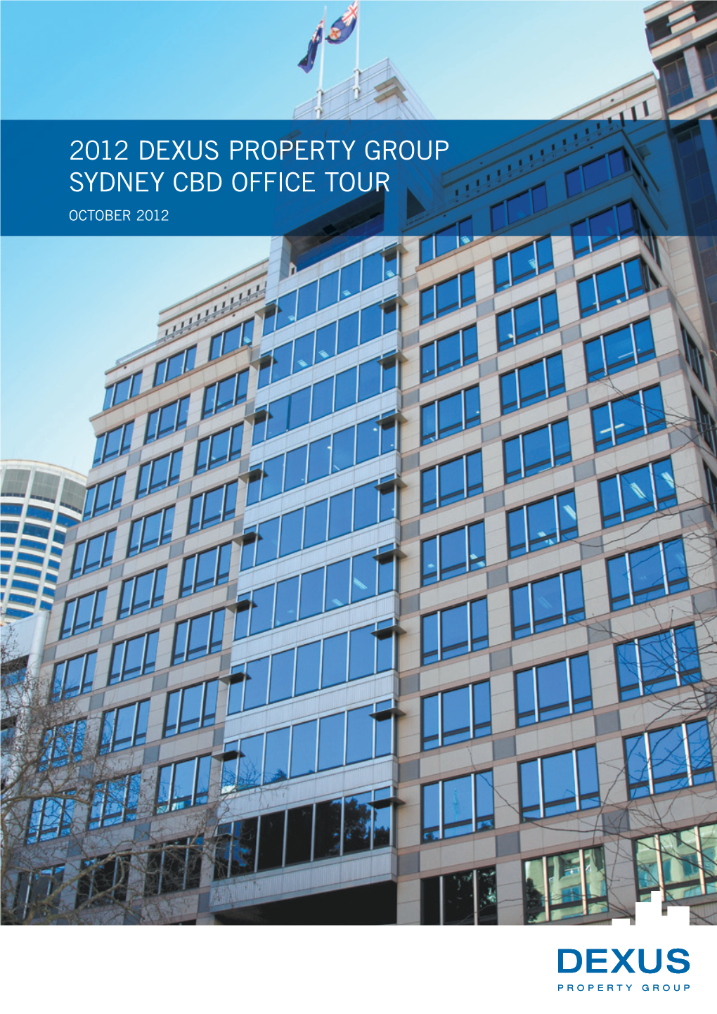 2012 Dexus Property Group Sydney Cbd Office Tour