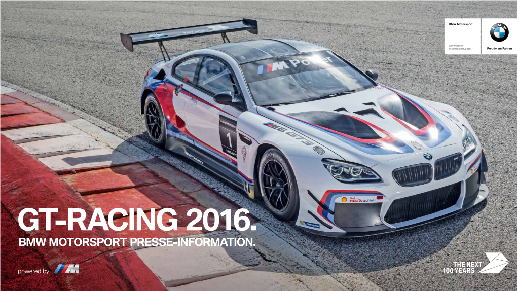 Gt-Racing 2016. Bmw Motorsport Presse-Information