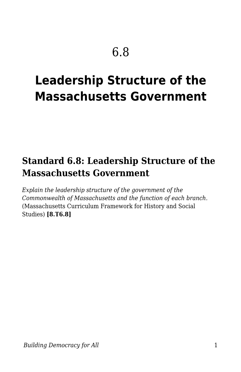 Leadership Structure of the Massachusetts Government