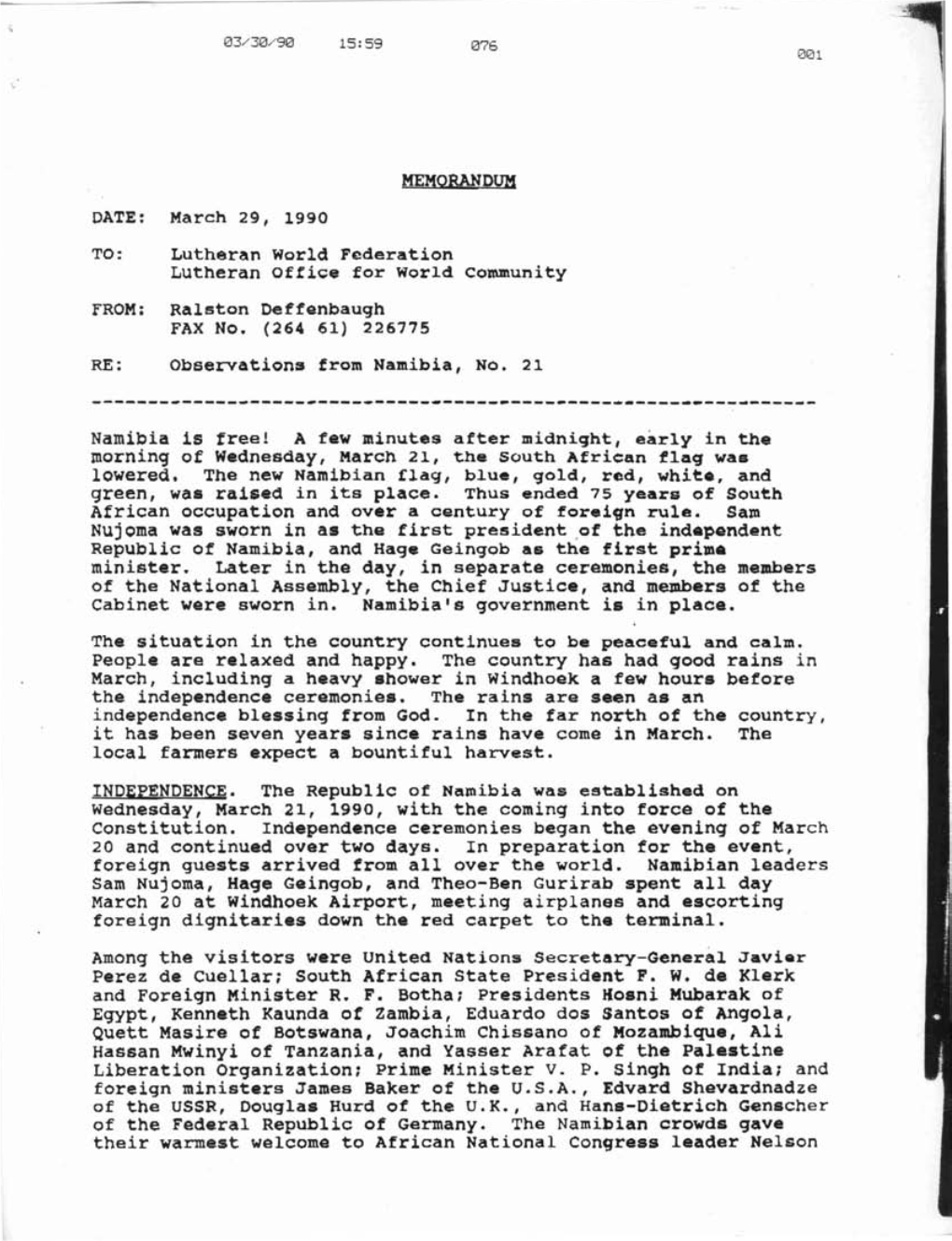 MEMORANDUM DATE: March 29, 1990 TO: Lutheran World Federation Lutheran Office for World Community FROM: Ralston Deffenbaugh FAX No